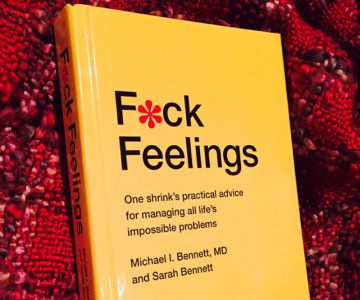 F*ck Feelings: Life's Impossible Problems