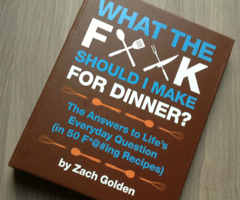Book What the F*ck Should I Make for Dinner?