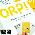 OR?! - A Modern 'Would You Rather' Style Party Game