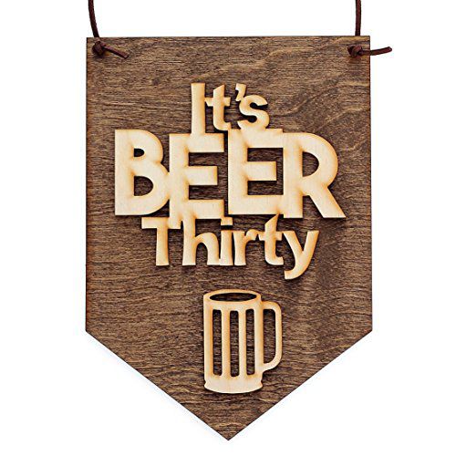 Man Cave Bar Beer Sign "It's Beer Thirty"